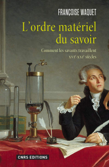 Waquet, L’Ordre matériel du savoir