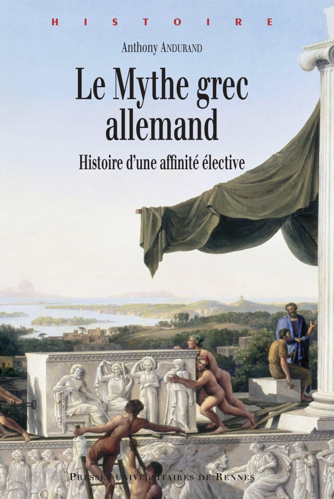 A. Andurand - Le Mythe grec allemand A. Andurand - Le Mythe grec allemand