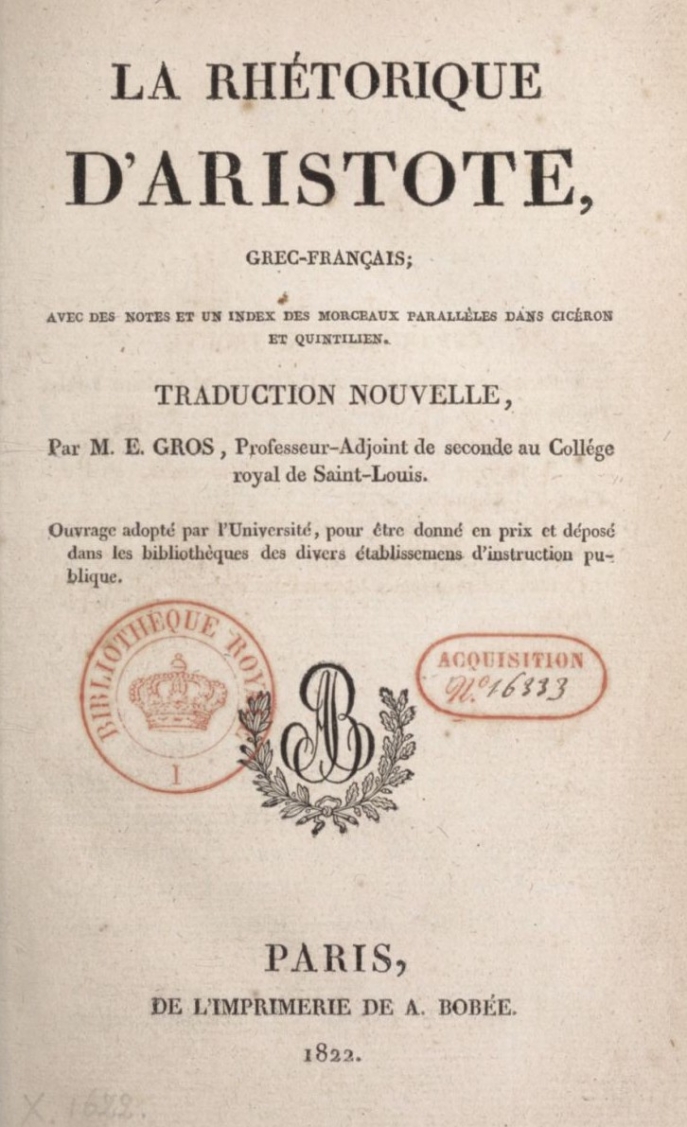 La rhétorique d'Aristote. La rhétorique d'Aristote.