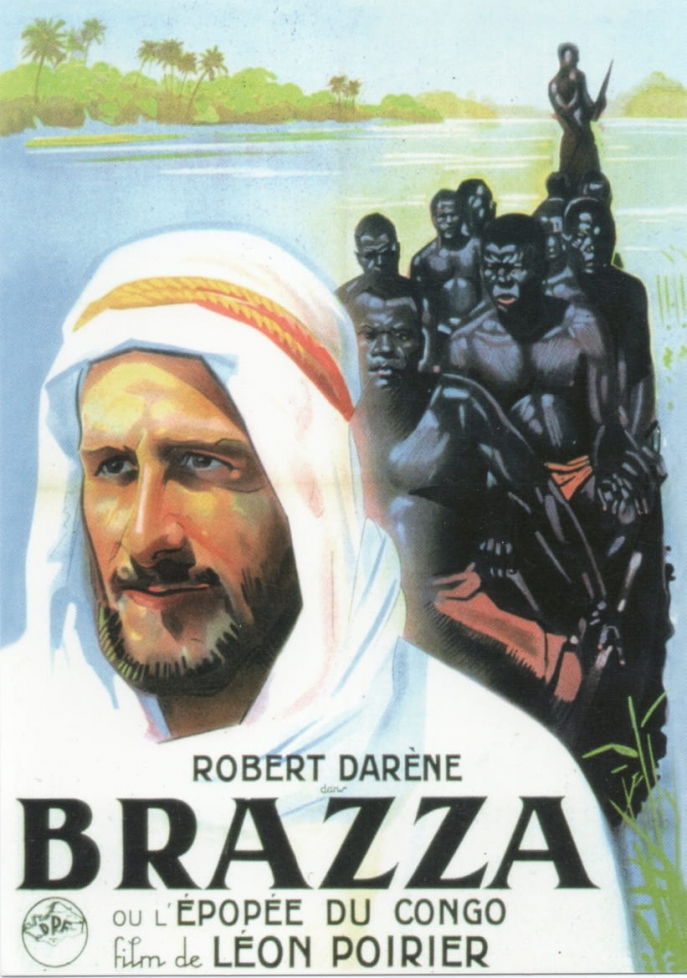 Affiche de Brazza ou l’épopée du Congo 1939 © Ekwata productions Affiche de Brazza ou l’épopée du Congo 1939 © Ekwata productions
