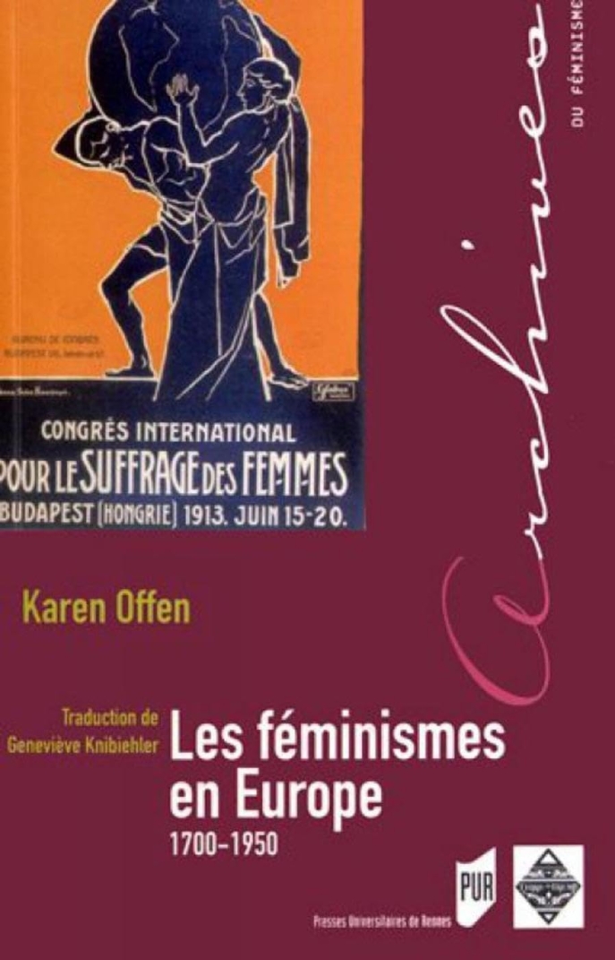 Karen Offen, Les féminismes en Europe 1700-1950