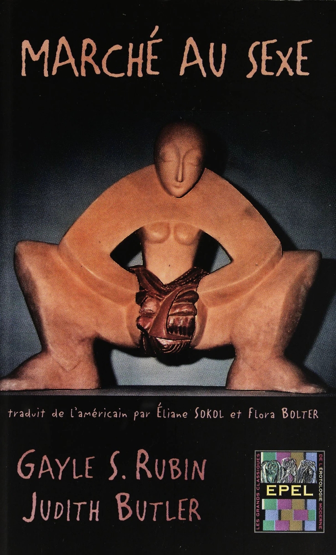 Gayle S. Rubin et Judith Butler, Marché au sexe